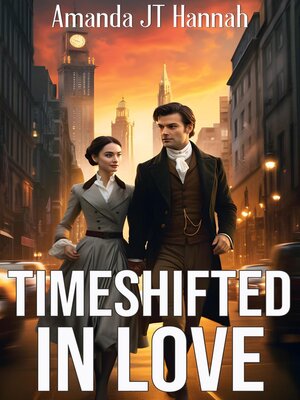 cover image of Timeshifted In Love